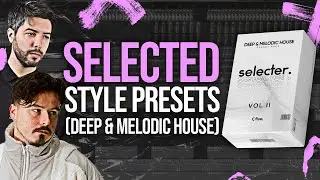 The ULTIMATE Deep House & Melodic House Sample Pack | +200 Presets 🔥