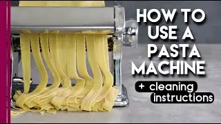 How to use a Pasta Machine | Homemade Pasta from scratch with machine