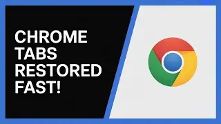 How to Restore Recently Closed Tabs in Chrome After Crash – Easy Fix for Lost Tabs