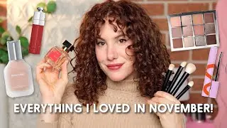 EVERYTHING I LOVED IN NOVEMBER 💖