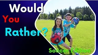 Would You Rather Workout | Brain Break Exercises | FIFA WORLD CUP EDITION !!!