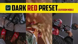 Dark Red Preset Free Download DNG | Lightroom mobile