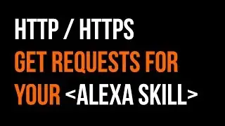 Make HTTP / HTTPS GET Requests in an Alexa Skill in 16 minutes