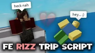 FE Rizz Trip Hub Script - ROBLOX EXPLOITING