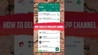 How To Delete Whatsapp Channel 