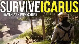Icarus First Cohort ~ Gameplay & Impressions