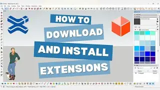 How to Download & Install Extensions in SketchUp | The Theme Interiors