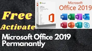 How to Activate Office 2019 Free Permanantly New 2022 || Top Trend