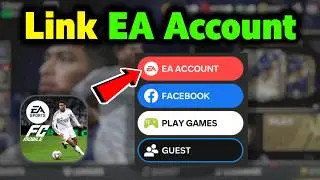 How To Link & Create an EA Account in FC Mobile SAFE