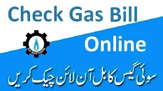 How to check SUI Gas Bill Online SNGPL 2022 - Bill Information - Sui Northern Gas Limited Services