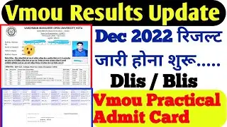vmou Dec 2022 Results | Vmou practical admit card | Blis Dlis Admit card Vmou kota Results