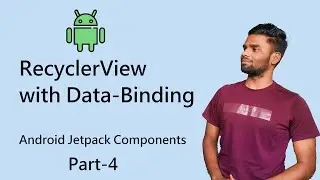 RecyclerView using Data-Binding PART-4 | Android Fundamentals | Kotlin