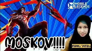 MOSKOV!! UNSTOPPABLE OUTPLAY - indah✓putri13™ ( Mobile Legends Gameplay )