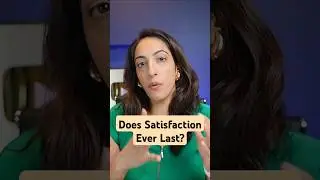 How Satisfaction Changes Over Time