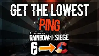 How To Get Lower Ping / Fix High Ping - Rainbow Six Siege