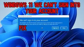 Windows 11 [FIXED] We can't sign into your account (SOLVED) (2022)