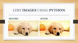 Edit IMAGES using PYTHON