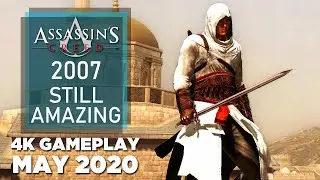 Assassin's Creed 2007 Is Still Amazing! 4K Gameplay in 2020
