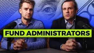 Jerry Wright Talks About Fund Administrators