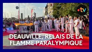 Jeux Paralympiques 2024 : le relais de la flamme à Deauville