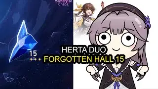 Herta duo Forgotten Hall 15 (Episode 1) - Honkai Star rail