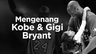 MENGENANG KOBE BRYANT DAN GIANNA