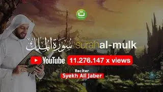 Beautiful Quran Recitation of Syekh Ali Jaber - Surah Al Mulk