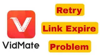 Vid Mate Retry Link Expired Problem Ka Matlab Kya Hota Hai