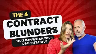 The 4 Contract Blunders That Can Wreck Your Deal Instantly