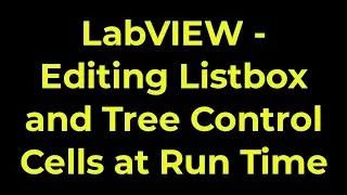 LabVIEW - Editing Listbox and Tree Control Cells at Run Time