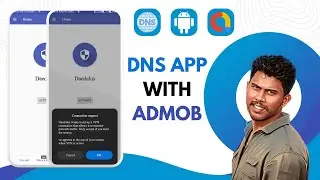 How to make Dns android app with Admob Ads Implementation|Get Free Download  Dns Android Source code