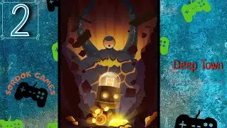 Deep Town: Шахтерская фабрика➤Часть 2. Убиваем босса➤Прохождение