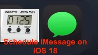 How to Schedule an iMessage on iOS 18