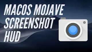 macOS Mojave Screenshot HUD