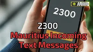 The Short Code 2300 Mauritius Incoming Text Messages