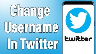 How To Change Username In Twitter 2021 | Twitter Username Change Help | Twitter Mobile App