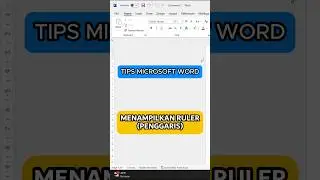 Cara Menampilkan Ruler (Penggaris) di Microsoft Word #shorts #belajarmicrosoftword #microsoftword