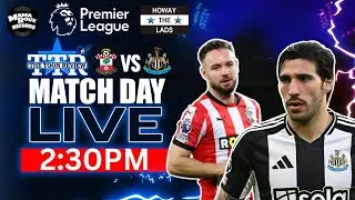 Southampton v Newcastle United | Matchday Live!
