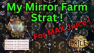 [3.23] My Mirror Farming Strategy on POE ! Easy to set up for MAX Juice !