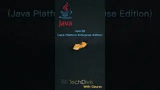 Flavours of Java | J2SE vs J2ME vs J2EE | Tech Dive With Gaurav
