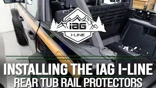 IAG I-Line Rear Tub Rail Protectors for 2021+ Ford Bronco Four Door Install