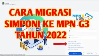 Cara Migrasi Simponi Ke MPN G3 Tahun 2022