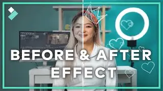 Before & After Editing Trick | Wondershare Filmora Tutorial