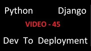 Python Django Dev To Deployment Project Based Course - Contact Form Submission - Video 45 - Brad