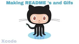 Making README 's  and Gifs