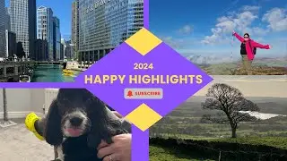 2024 - A year of full of happiness - Highlight reel | What to expect in 2025!