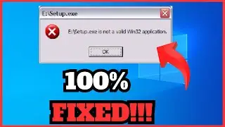 How To Fix “Exe Not a Valid Win32 Application” Error | Quick & Easy Solutions