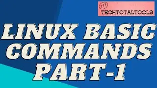 Linux basic commands part1 | TechTotalTools