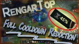 Rengar in Top Lane - Full Cooldown Reduction (League of Legends)