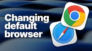 Mac: Change Default Web Browser